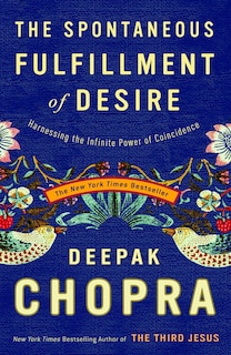 Front cover_The Spontaneous Fulfillment Of Desire