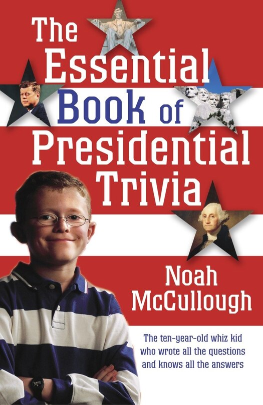 Couverture_The Essential Book Of Presidential Trivia