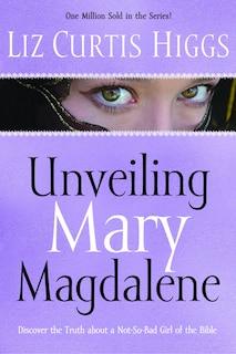 Front cover_Unveiling Mary Magdalene
