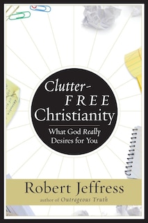 Front cover_Clutter-free Christianity