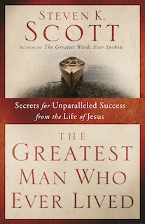 Front cover_The Greatest Man Who Ever Lived