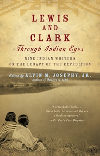 Front cover_Lewis and Clark Through Indian Eyes