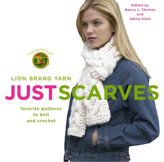 Front cover_Lion Brand Yarn: Just Scarves