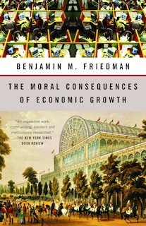 Front cover_The Moral Consequences of Economic Growth