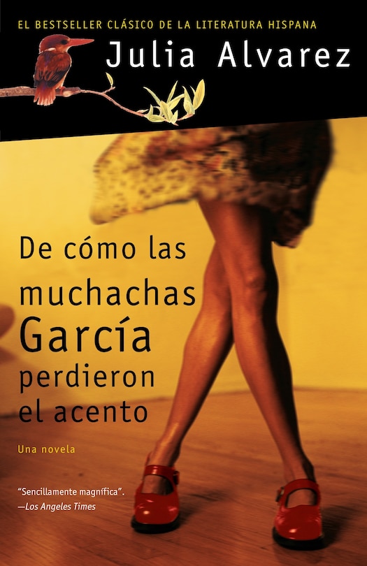 Front cover_De cómo las muchachas García perdieron el acento / How the Garcia Girls Lost Their Accents