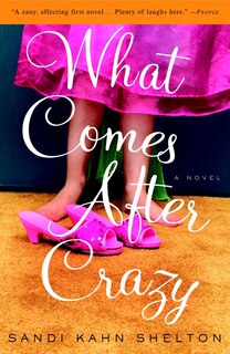 Front cover_What Comes After Crazy