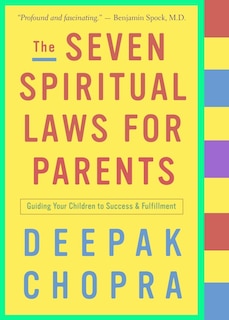 Front cover_The Seven Spiritual Laws for Parents