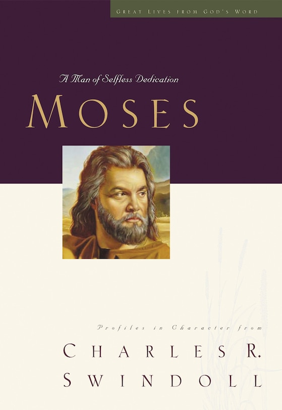 Great Lives: Moses: A Man Of Selfless Dedication