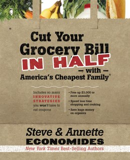 Couverture_Cut Your Grocery Bill In Half With America's Cheapest Family