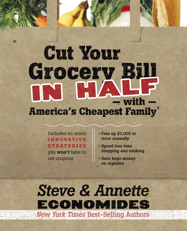 Couverture_Cut Your Grocery Bill In Half With America's Cheapest Family