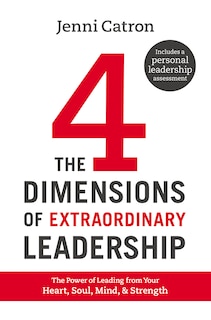 Front cover_The Four Dimensions Of Extraordinary Leadership
