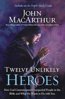 Front cover_Twelve Unlikely Heroes