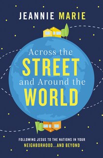 Couverture_Across the Street and Around the World