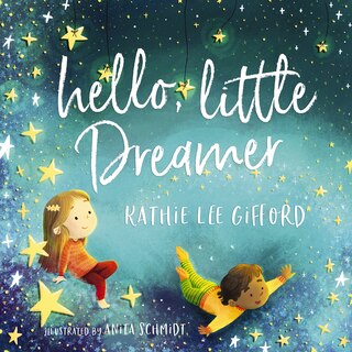 Front cover_Hello, Little Dreamer