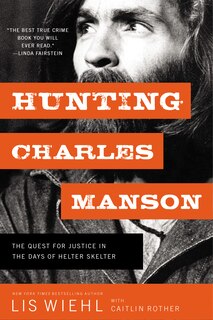 Front cover_Hunting Charles Manson