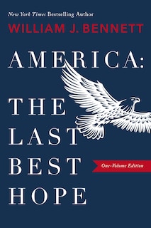 Front cover_America–The Last Best Hope (One-Volume Edition)