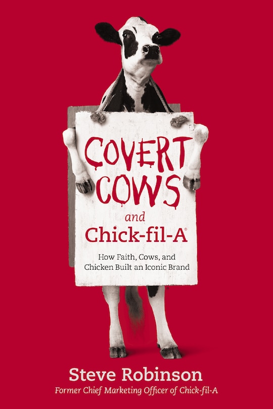 Front cover_Covert Cows And Chick-fil-a