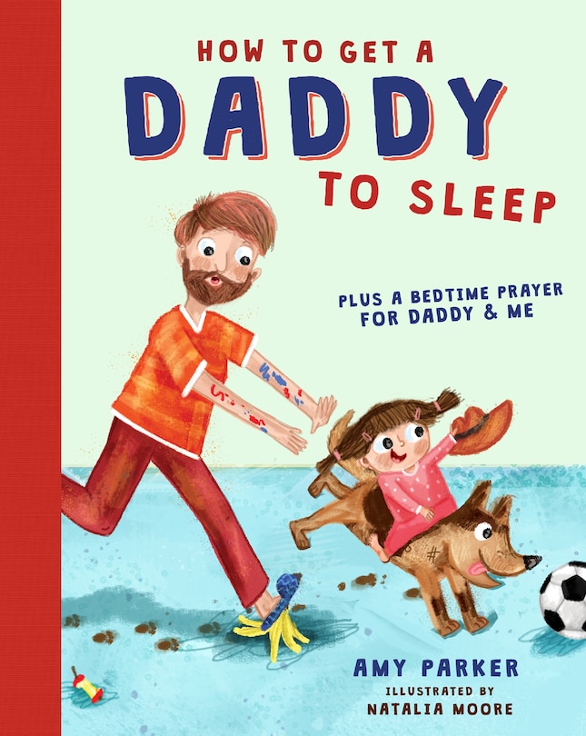 Front cover_How To Get A Daddy To Sleep