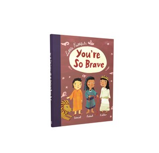 Front cover_Little Faithfuls: You're So Brave