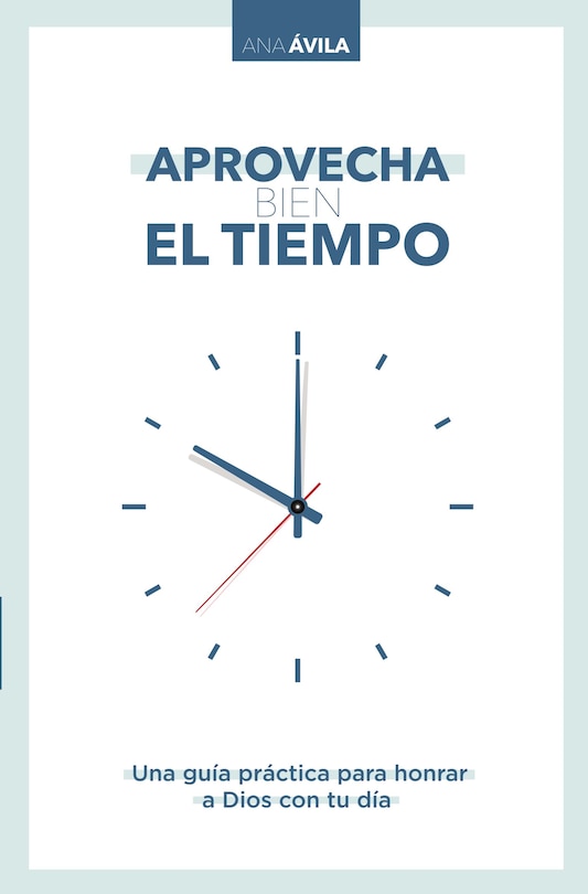 Couverture_Aprovecha Bien El Tiempo