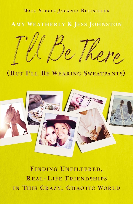 Front cover_I'll Be There (but I'll Be Wearing Sweatpants)