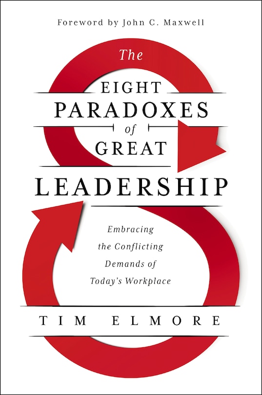 Front cover_The Eight Paradoxes Of Great Leadership