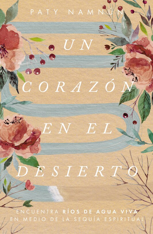 Front cover_Un Corazón En El Desierto