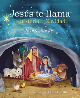 Front cover_Jesús Te Llama: La Historia De Navidad