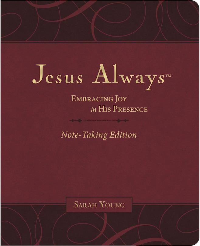 Couverture_Jesus Always Note-Taking Edition, Leathersoft, Burgundy, with Full Scriptures