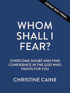 Front cover_Whom Shall I Fear?