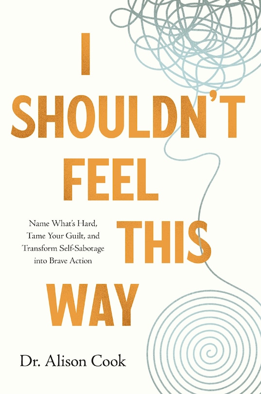Front cover_I Shouldn't Feel This Way