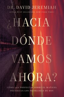 Couverture_¿hacia Dónde Vamos Ahora?