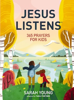Front cover_Jesus Listens: 365 Prayers for Kids