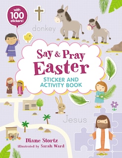 Front cover_Say And Pray Bible Easter Sticker And Activity Book