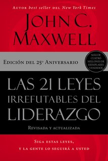 Front cover_Las 21 Leyes Irrefutables Del Liderazgo