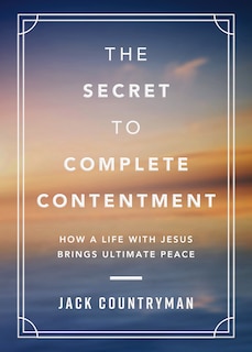 Front cover_The Secret to Complete Contentment