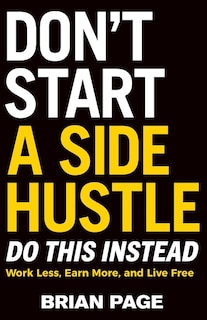 Couverture_Don't Start a Side Hustle!