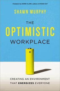 Front cover_The Optimistic Workplace