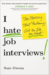 Front cover_I Hate Job Interviews