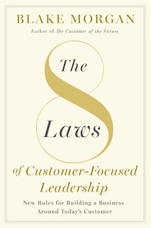 Front cover_The 8 Laws of Customer-Focused Leadership