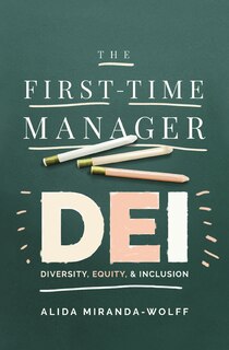 Front cover_The First-Time Manager: DEI