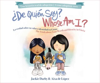 Front cover_Whose Am I? (Bilingual) /¿De quién soy? (Bilingüe)