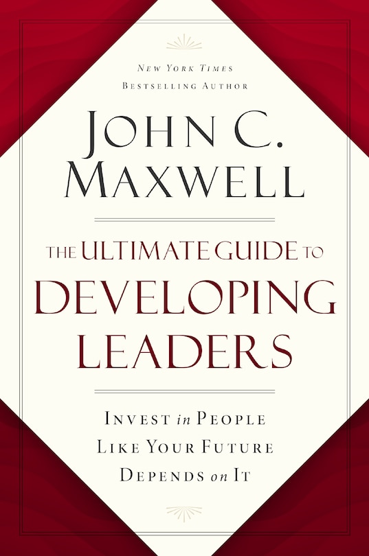Front cover_The Ultimate Guide to Developing Leaders