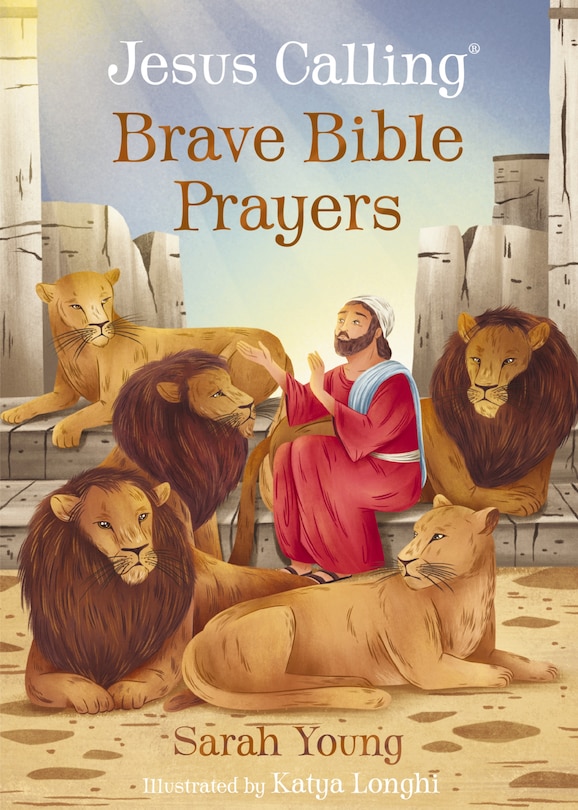 Front cover_Jesus Calling Brave Bible Prayers