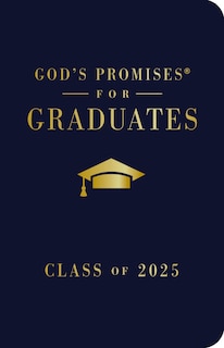 Front cover_God's Promises for Graduates: Class of 2025 - Navy NKJV