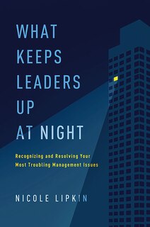 Couverture_What Keeps Leaders Up at Night