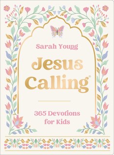 Front cover_Jesus Calling: 365 Devotions for Kids (Deluxe Girls Edition)