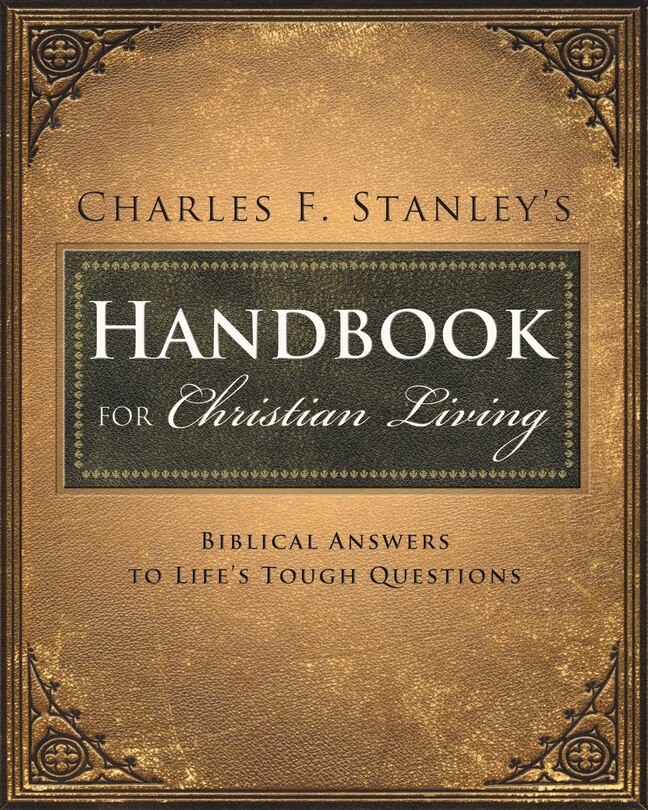 Front cover_Charles Stanley's Handbook For Christian Living
