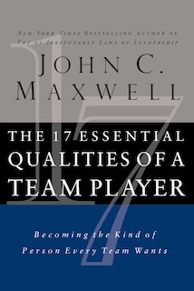 Front cover_The 17 Essential Qualities of a Team Player