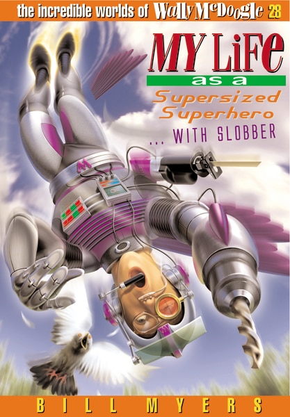 Couverture_My Life As A Supersized Superhero With Slobber